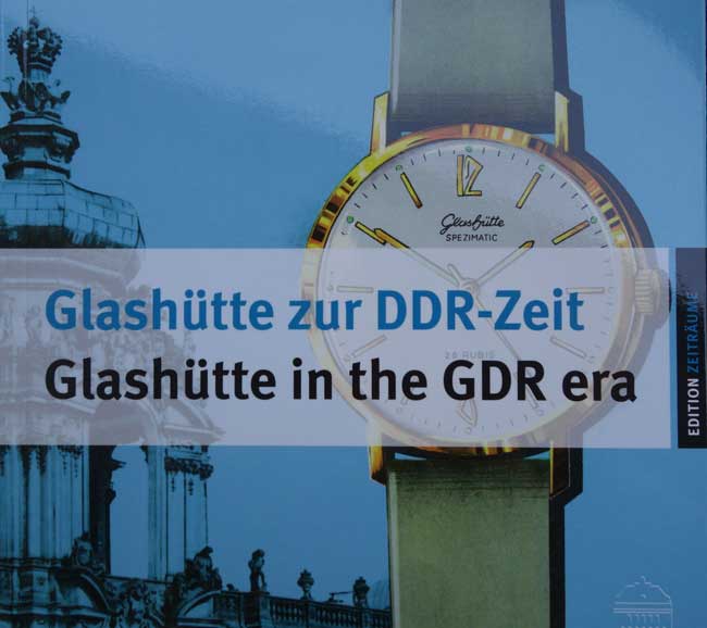 Glashütte zur DDR Zeit